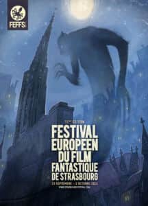 Affiche de « FESTIVAL EUROPÉEN DU FILM FANTASTIQUE DE STRASBOURG » avec une créature géante surplombant une ville gothique.