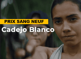 Affiche de « Cadejo Blanco » avec une jeune femme au premier plan et la mention « PRIX SANG NEUF ».