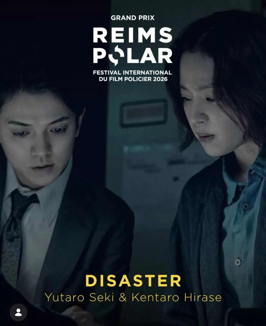 Affiche de « DISASTER » avec deux personnes, mention « Reims Polar » et les noms Yutaro Seki et Kentaro Hirase