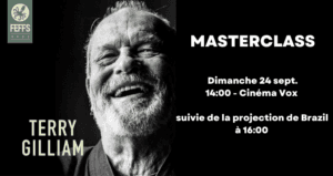 Affiche de « MASTERCLASS » avec le portrait de Terry Gilliam et les mentions « Dimanche 24 sept. », « 14:00 - Cinéma Vox