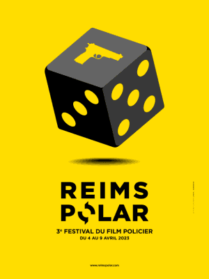 Affiche de « REIMS POLAR » avec un dé noir orné d’un pistolet et de points jaunes.