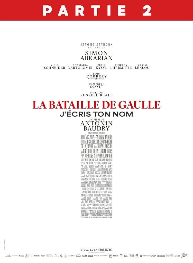 Affiche de « LA BATAILLE DE GAULLE J’ÉCRIS TON NOM » avec une bande rouge « PARTIE 2 ».