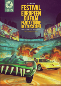Affiche de « FESTIVAL EUROPÉEN DU FILM FANTASTIQUE DE STRASBOURG » avec deux voitures dans une ville futuriste en flammes.