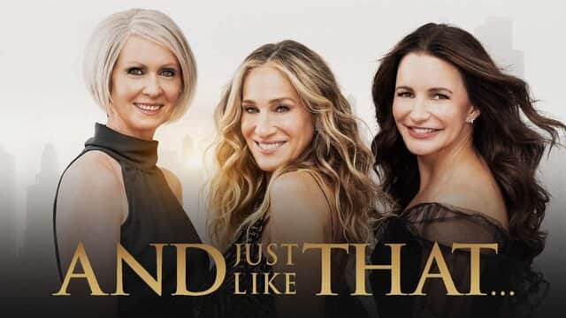 Affiche de « AND JUST LIKE THAT... » avec trois femmes souriantes devant une silhouette de ville.