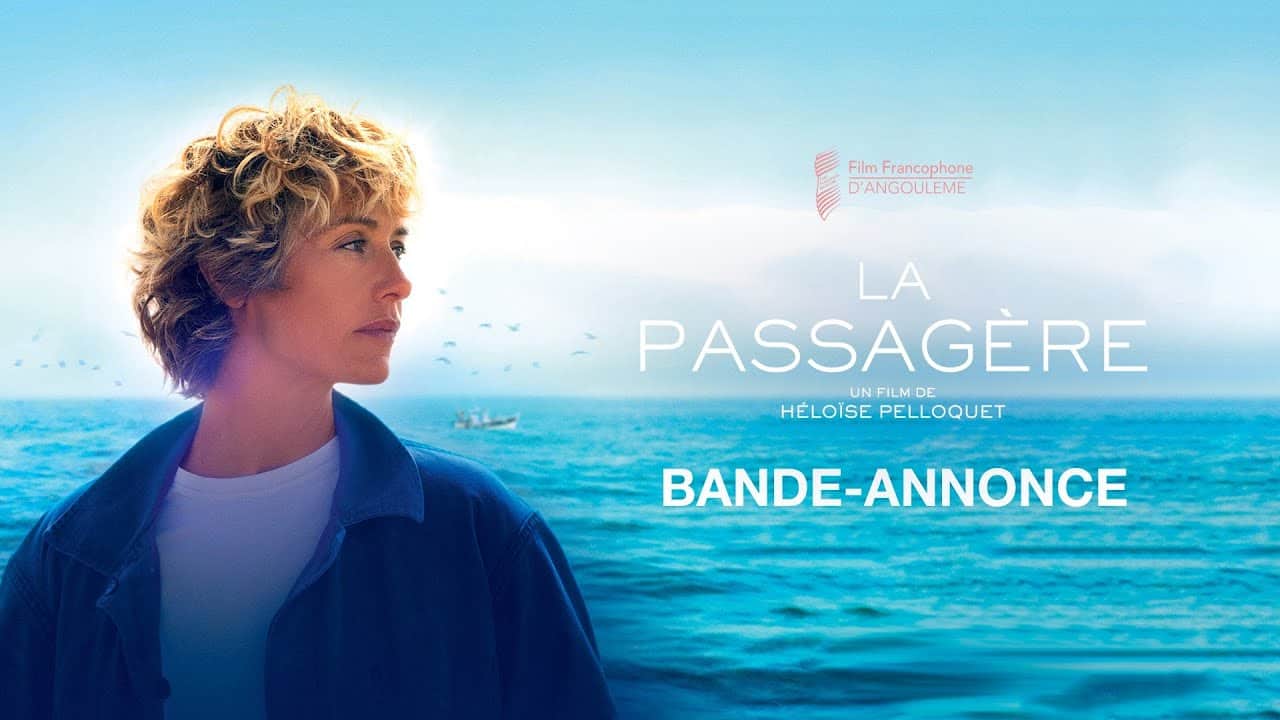 Affiche de « LA PASSAGÈRE » avec une femme blonde regardant la mer, texte « BANDE-ANNONCE » et logo du Festival d'Angoulême.
