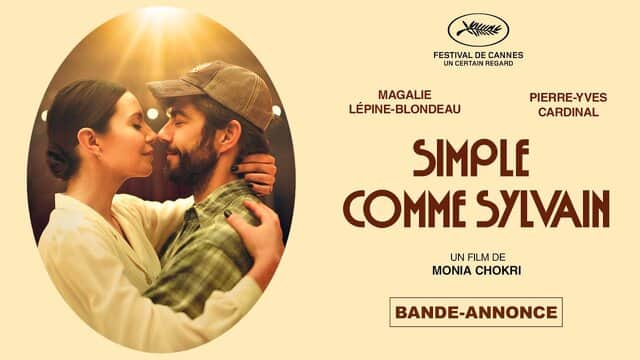 Affiche de « SIMPLE COMME SYLVAIN » avec un couple s'enlaçant, texte du Festival de Cannes en haut.