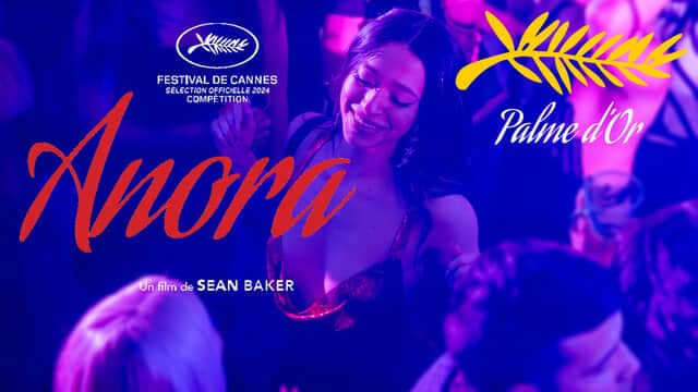 Affiche de « Anora » avec une femme dansant sous des lumières violettes, texte sur la sélection au Festival de Cannes.