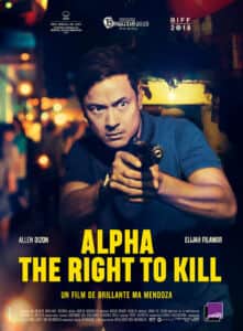 Affiche de « ALPHA THE RIGHT TO KILL » avec un homme armé d’un pistolet dans une rue sombre.