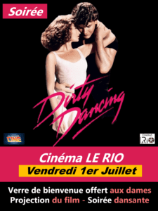 Affiche de « Dirty Dancing » avec un couple enlacé, soirée cinéma au RIO le vendredi 1er juillet.