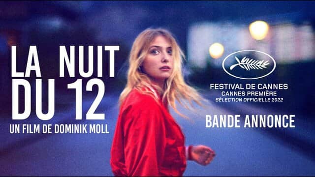 Affiche de « LA NUIT DU 12 » avec une femme en veste rouge, texte du Festival de Cannes à droite.