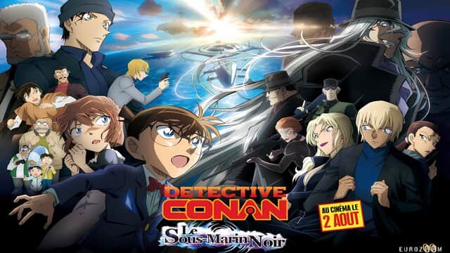 Affiche de « DETECTIVE CONAN : Le Sous-Marin Noir » avec plusieurs personnages animés et texte « Au cinéma le 2 août ».