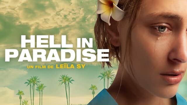 Affiche de « HELL IN PARADISE » avec une femme en pleurs portant une fleur dans les cheveux, palmiers en arrière-plan.
