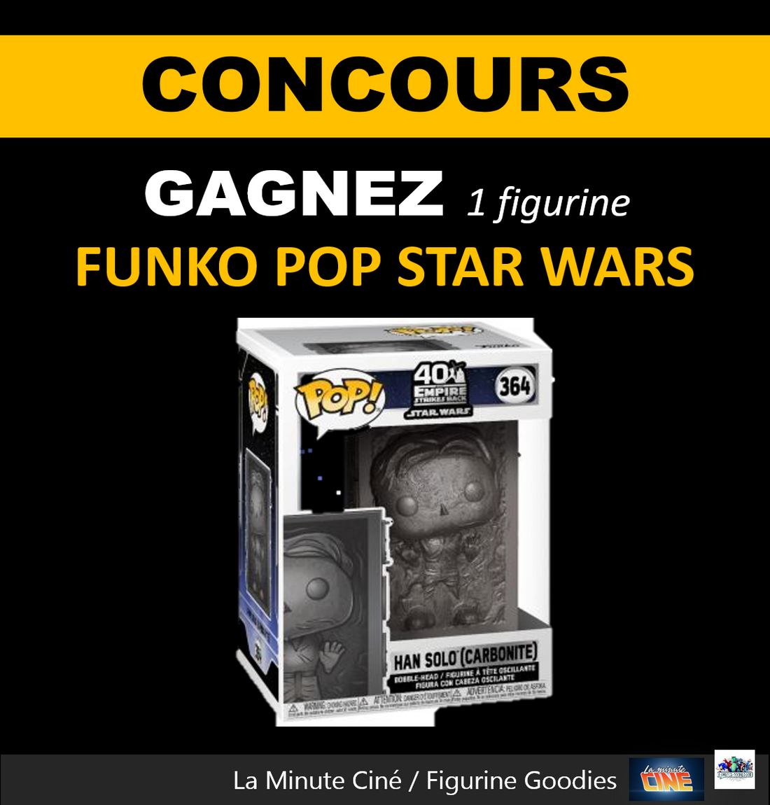 Concours – Star Wars Han solo